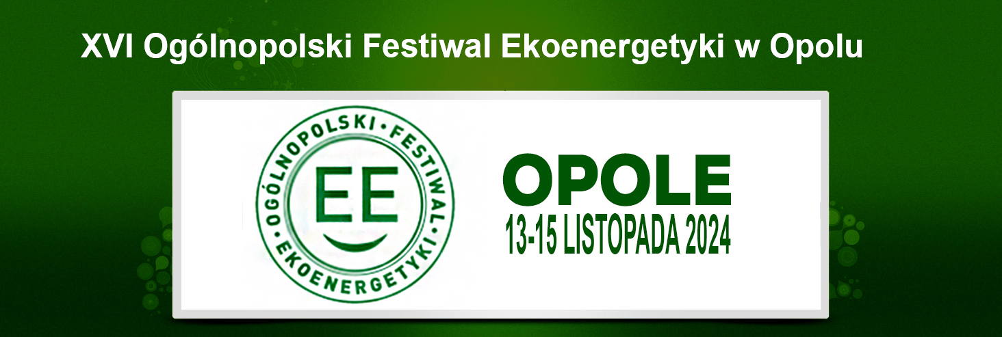 Ogólnopolski Festiwal Ekoenergetyki w Opolu 2021